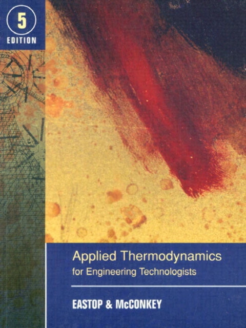 Applied Thermodynamics For Engineering T By Eastop, T D