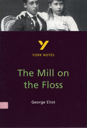 York Notes Mill On The Floss