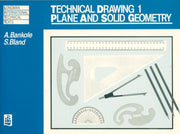 Technical Drawing 1 Plane Solid Geometry
