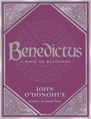 Benedictus A Book Of Blessings