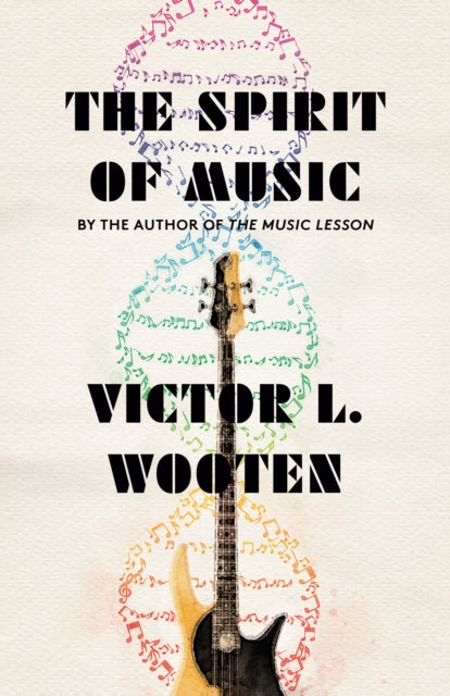Spirit Of Music By Wooten, Victor L.