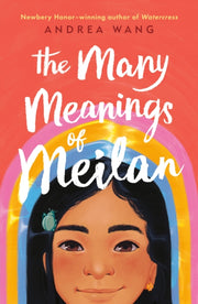 Many Meanings Of Meilan The By Wang, Andrea
