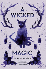 Wicked Magic A By Laurens, Sasha