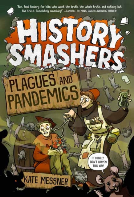 History Smashers Plagues & Pandemics