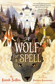 Wolf For A Spell