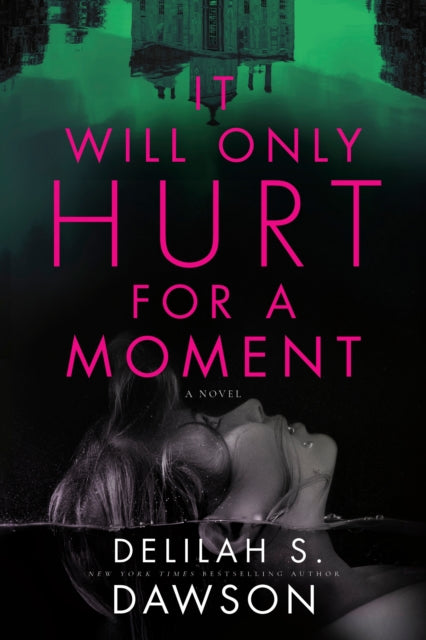 It Will Only Hurt For A Moment