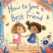 How To Spot A Best Friend