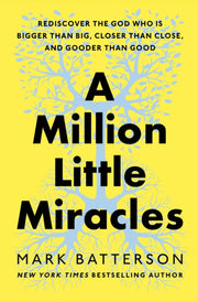 Million Little Miracles A