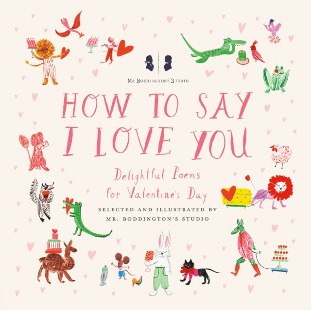 Mr Boddingtons Studio How To Say I Love