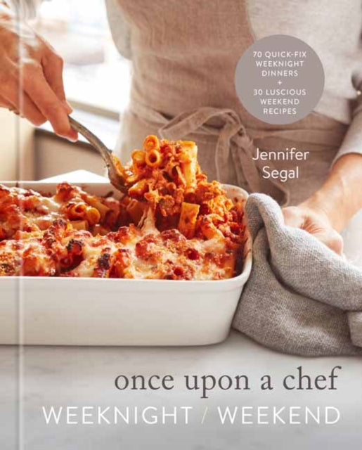 Once Upon A Chef Weeknight/weekend