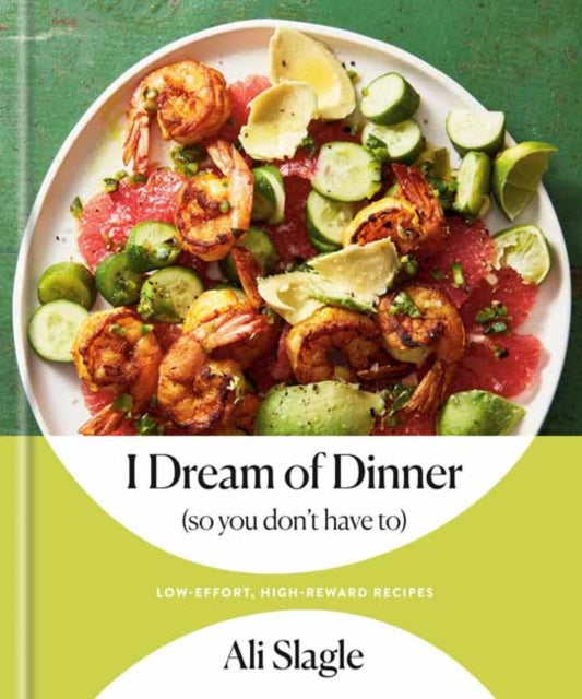 I Dream Of Dinner So You Dont Have To
