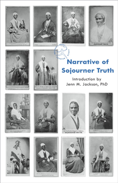 Narrative Of Sojourner Truth By Truth, Sojourner