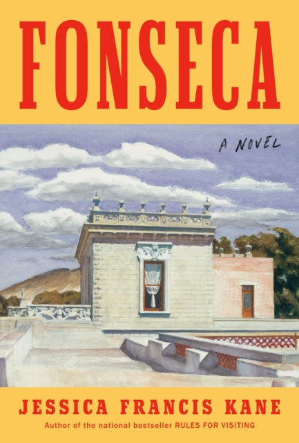 Fonseca By Jessica Francis Kane