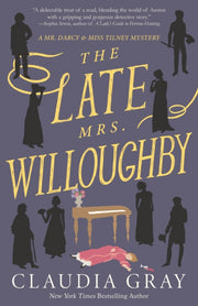 Late Mrs Willoughby