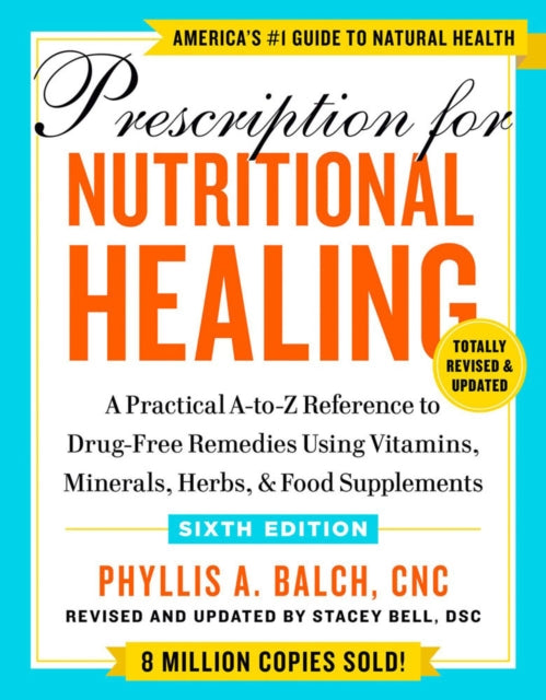 Prescription For Nutritional Healing