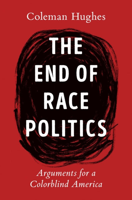 End Of Race Politics