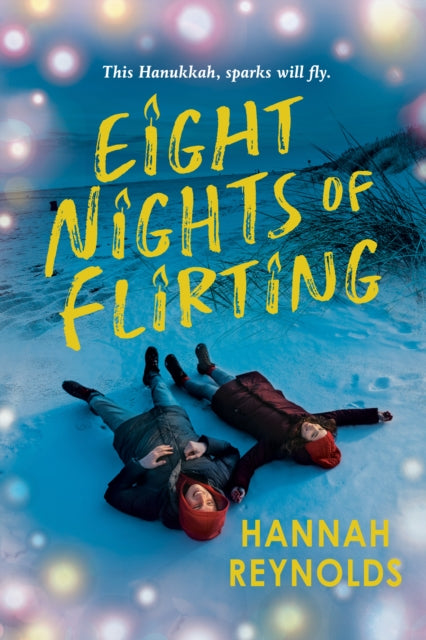 Eight Nights Of Flirting