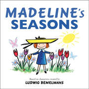 Madelines Seasons By Bemelmans, Ludwig