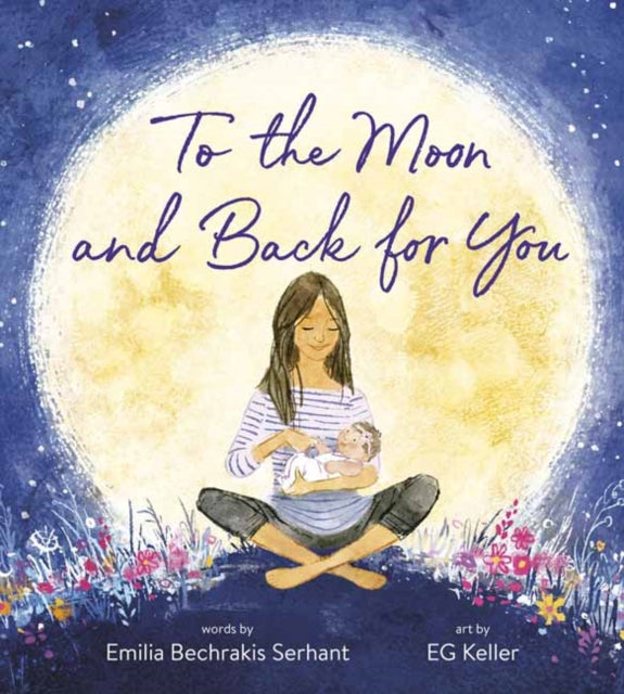 To The Moon & Back For You