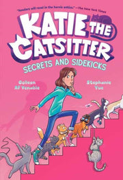 Katie The Catsitter 3 Secrets & Sidekick