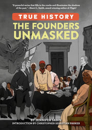 Founders Unmasked The