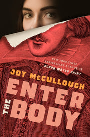 Enter The Body By Mccullough, Joy