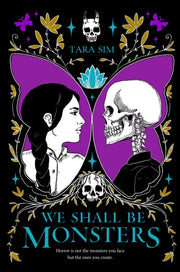 We Shall Be Monsters By Sim, Tara