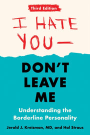 I Hate You Dont Leave Me