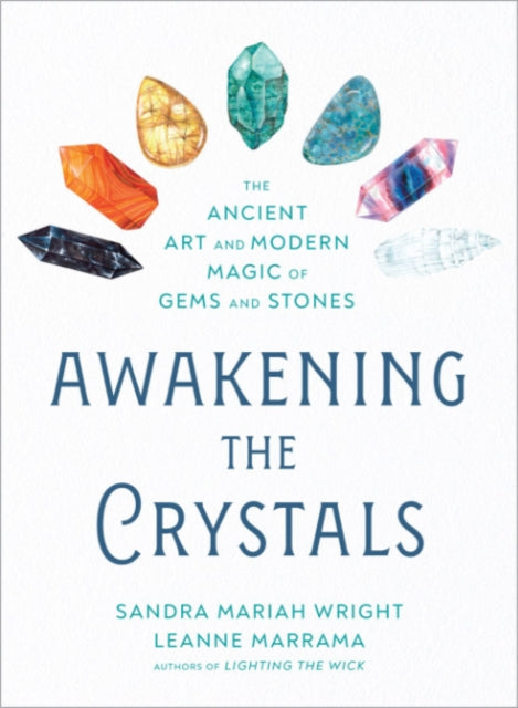 Awakening The Crystals