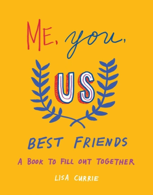 Me You Us Best Friends
