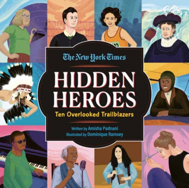 Hidden Heroes By Padnani, Amisha