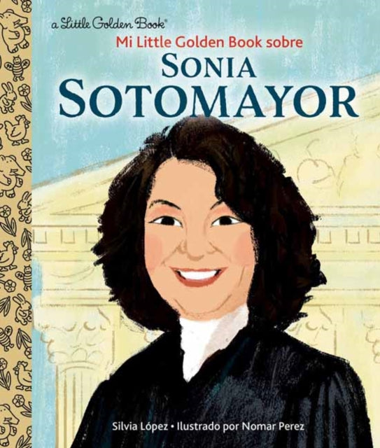 Mi Little Golden Book Sobre Sonia Sotoma