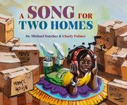 Song For Two Homes