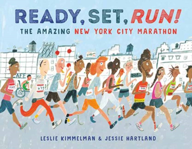 Ready Set Run By Kimmelman, Leslie