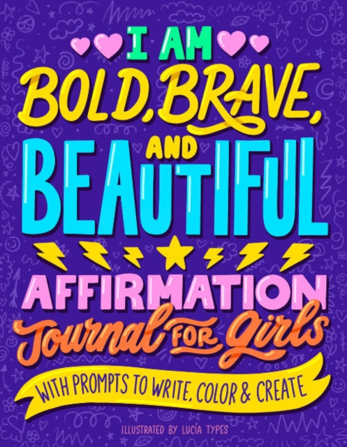I Am Bold Brave & Beautiful