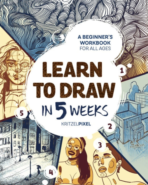 Learn To Draw In 5 Weeks