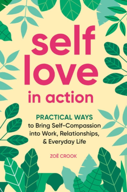 Self Love In Action