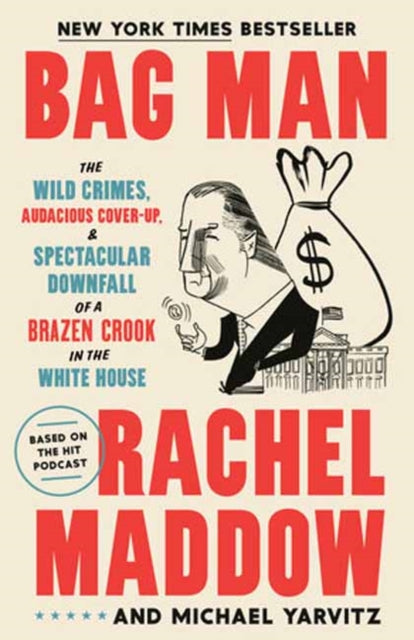 Bag Man By Maddow, Rachel