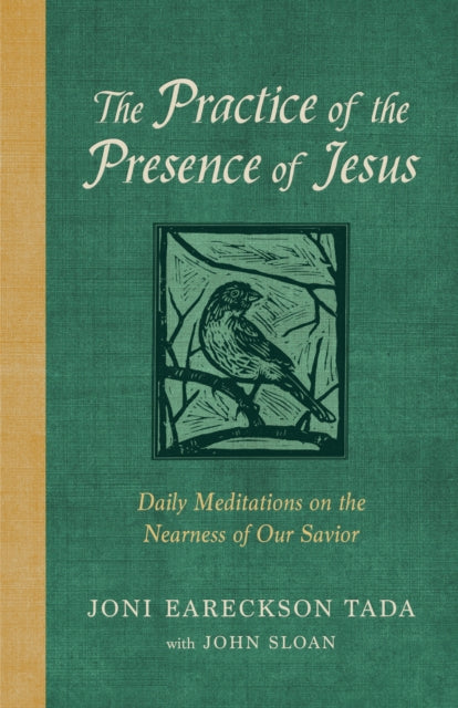 Practice Of The Presence Of Jesus The By Eareckson Tada, Joni