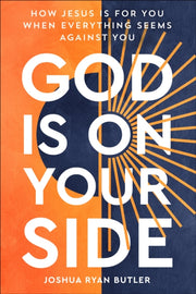 God Is On Your Side