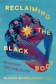 Reclaiming The Black Body