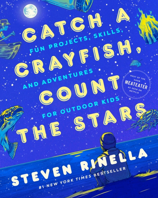 Catch A Crayfish Count The Stars