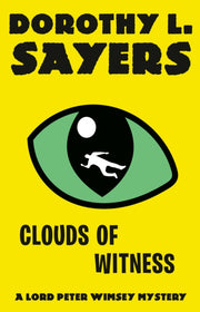 Clouds Of Witness By Sayers,dorothy L.
