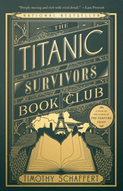 Titanic Survivors Book Club By Schaffert, Timothy