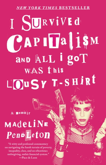 I Survived Capitalism & All I Got Was Th