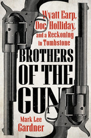 Brothers Of The Gun By Gardner,marklee