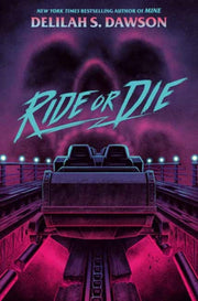 Ride Or Die