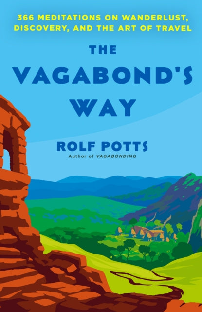 Vagabonds Way By Potts, Rolf