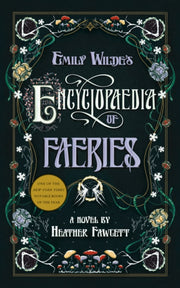 Emily Wildes Encyclopaedia Of Faeries Hb