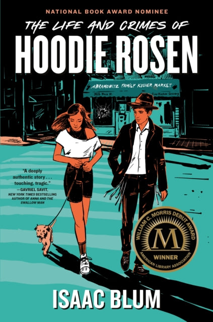 Life & Crimes Of Hoodie Rosen The By Blum, Isaac